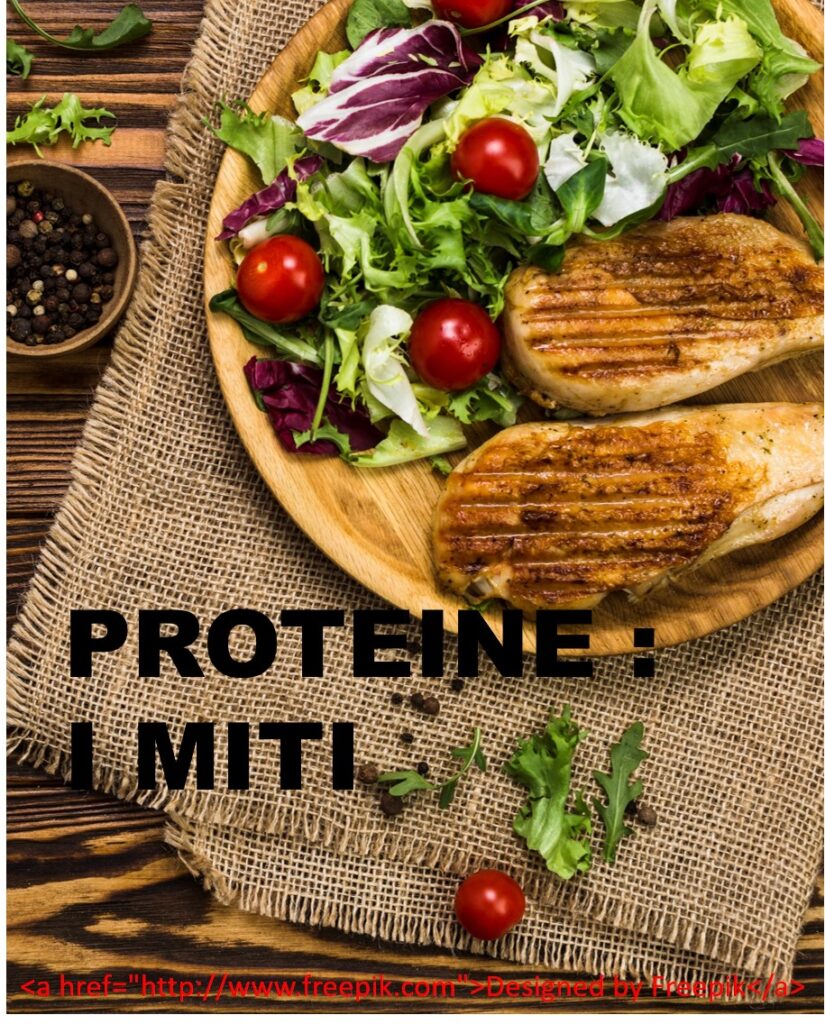 Miti legati al consumo delle proteine, PROTEINE (2) – MITI AD ESSE LEGATI